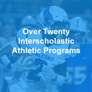 Over Twenty Interscholastic Athletic Programs